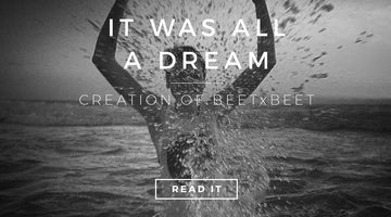 Creation of BEETxBEET