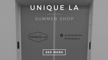 Unique LA - AUG 8-9