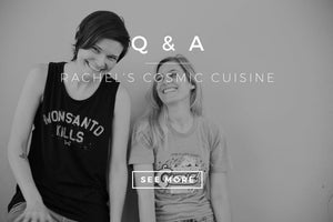 Q&A with Rachel's Cosmic Cuisine