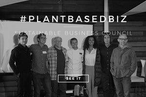 #PlantBasedBiz Talks & Reception